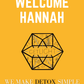 Hannah's getLIGHT Cleanse Program (4 Months)